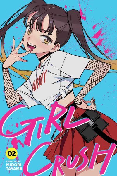 Girl Crush. Vol. 2