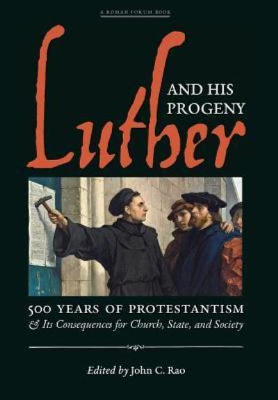 Luther and His Progeny