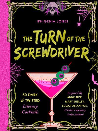 The Turn of the Screwdriver