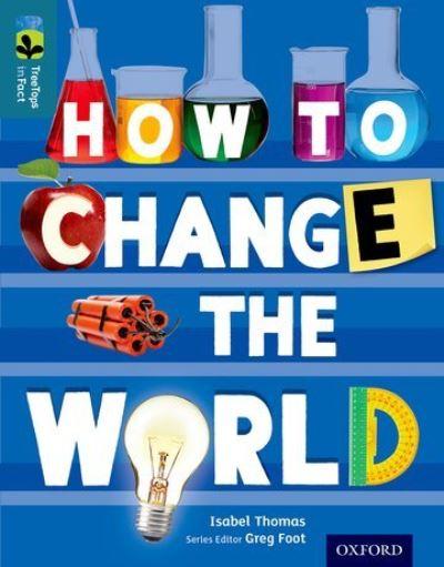 How To Change the World
