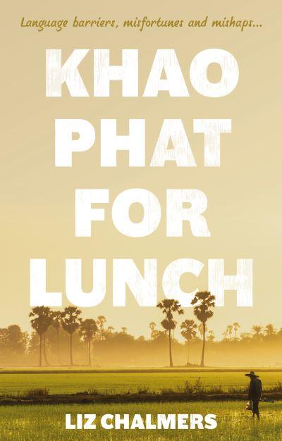 Khao Phat For Lunch