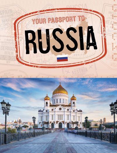 Your Passport To Russia