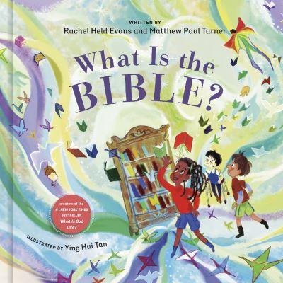 What Is the Bible?