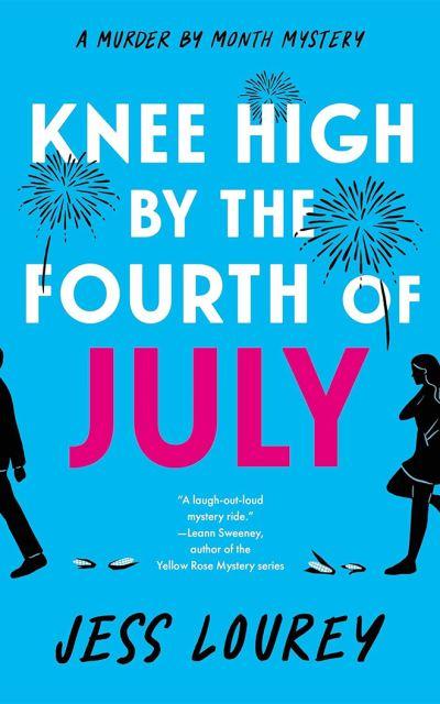 Knee High By the Fourth of July