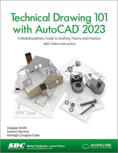 Technical Drawing 101 With AutoCAD 2023