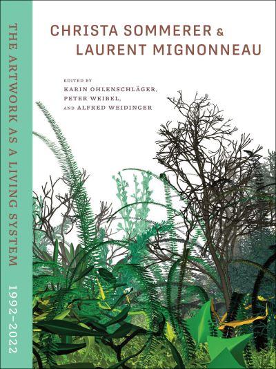 Christa Sommerer & Laurent Mignonneau