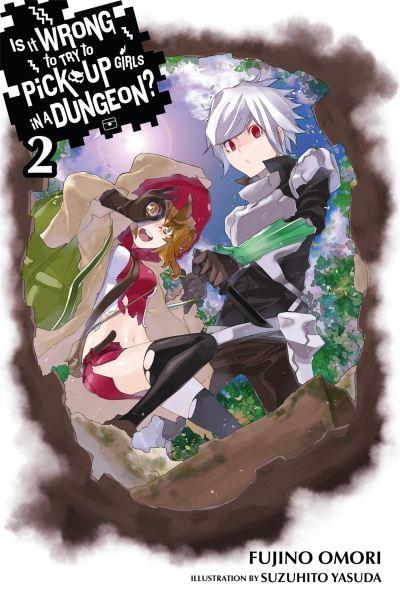 Is it Wrong To Try To Pick Up Girls in a Dungeon?. Volume 2
