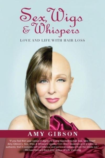 Sex, Wigs & Whispers