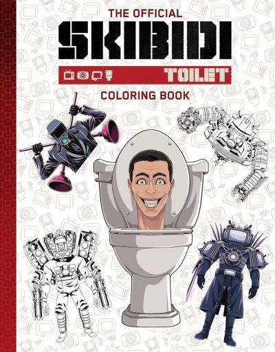 The Official Skibidi Toilet Coloring Book