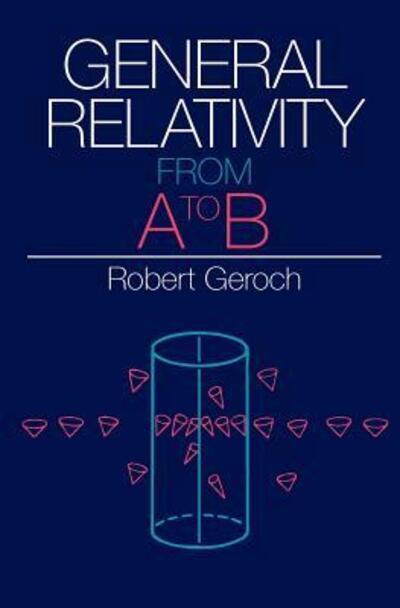 General Relativity From A To B