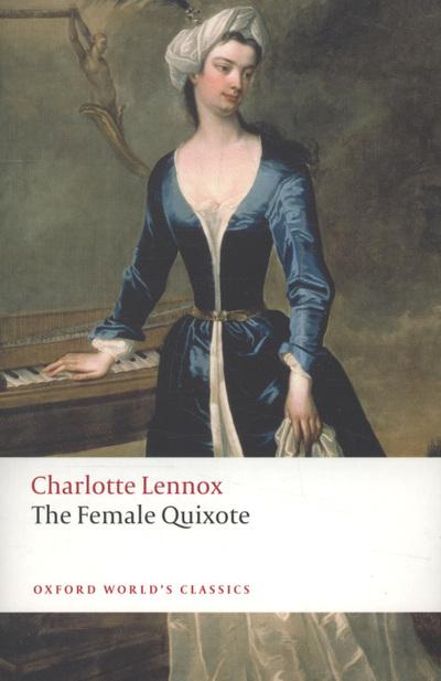 The Female Quixote, or, The Adventures of Arabella
