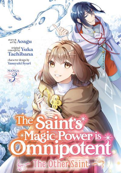The Saint's Magic Power Is Omnipotent: The Other Saint (Mang