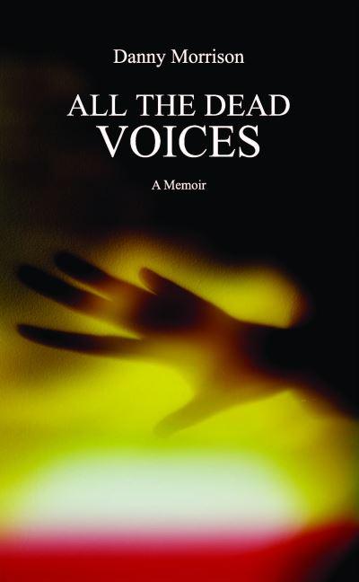 All The Dead Voices