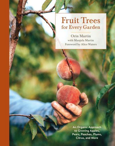 Fruit Trees For Every Garden