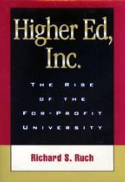 Higher Ed, Inc