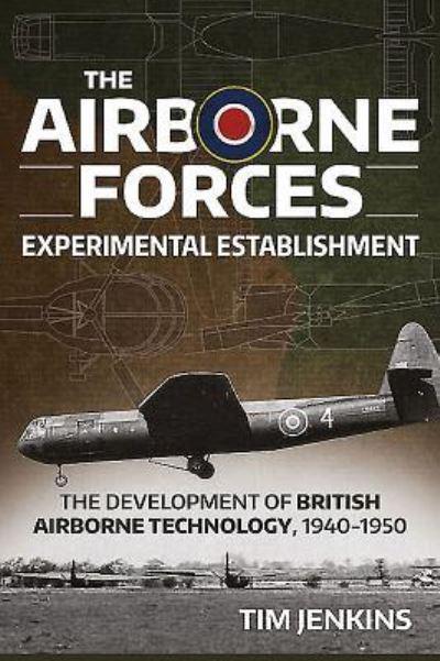 The Airborne Forces Experimental Establishment