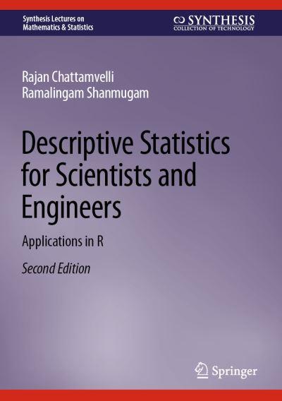 Descriptive Statistics For Scientists and Engineers