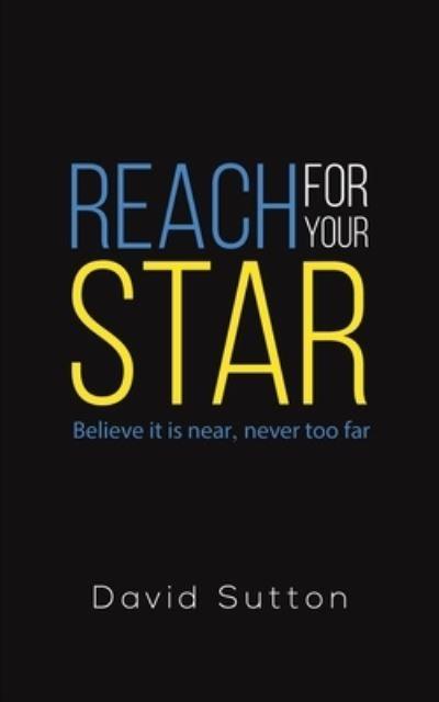 Reach For Your Star
