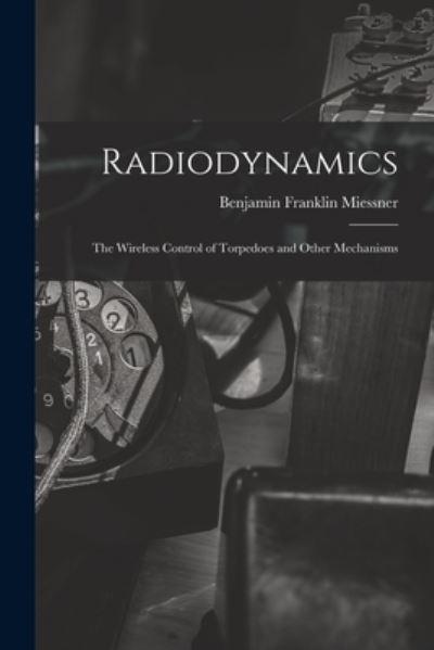 Radiodynamics
