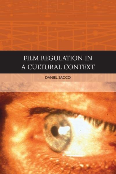Film Regulation in a Cultural Context