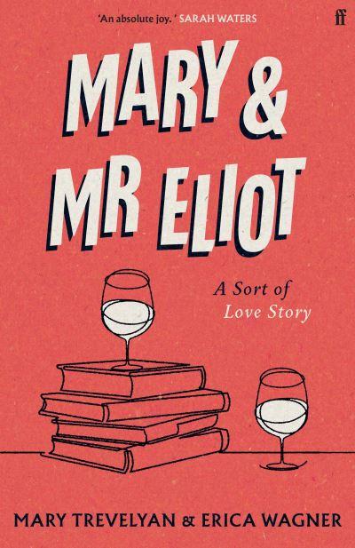 Mary and Mr Eliot
