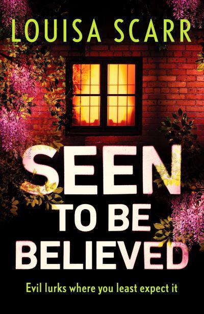 Seen To Be Believed