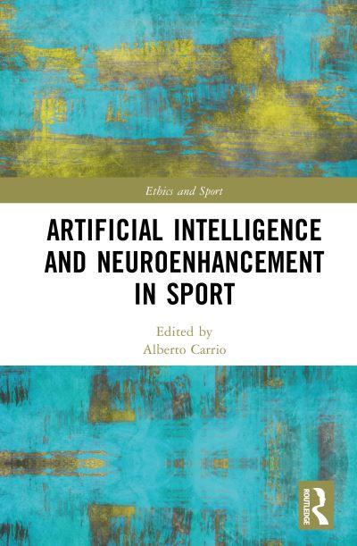 Artificial Intelligence and Neuroenhancement in Sport