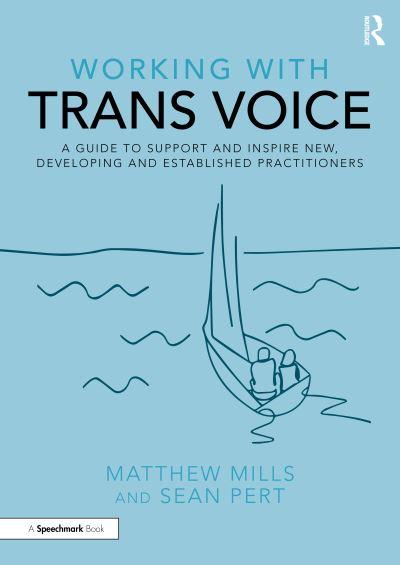 Working With Trans Voice