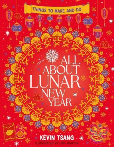All About Lunar New Year: Things To Make and Do