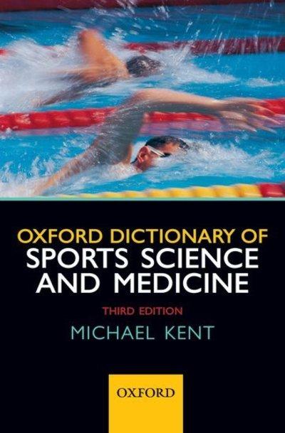 The Oxford Dictionary of Sports Science & Medicine