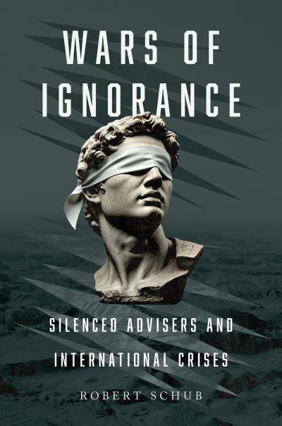 Wars of Ignorance