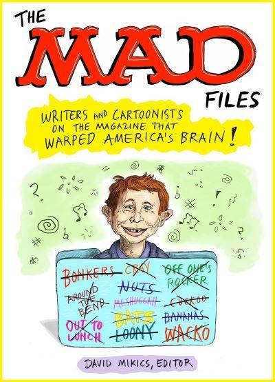The Mad Files