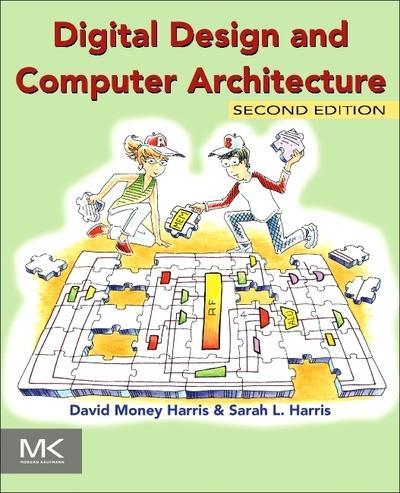 Digital Design and Computer Architecture