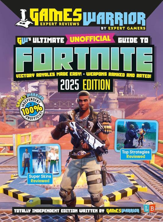 Fortnite Ultimate Unofficial Gaming Guide By GW 2025