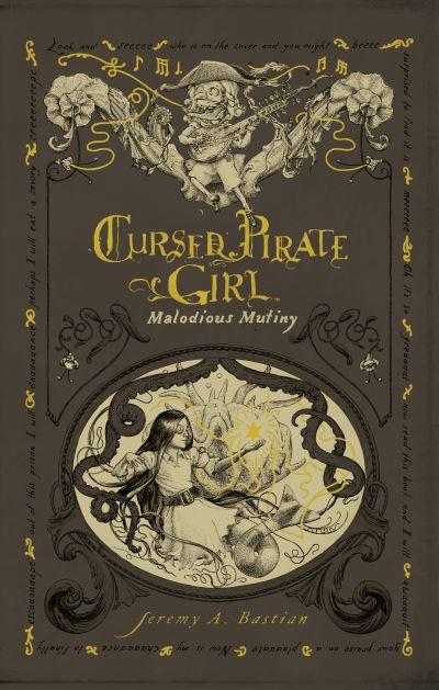 Cursed Pirate Girl. Malodious Mutiny