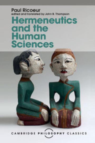 Hermeneutics and the Human Sciences