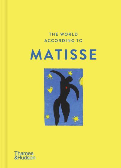 The World According To Matisse