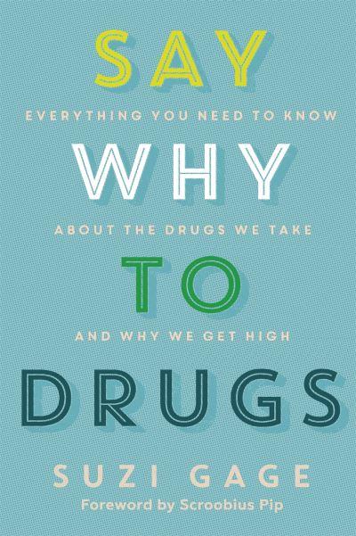 Say Why To Drugs