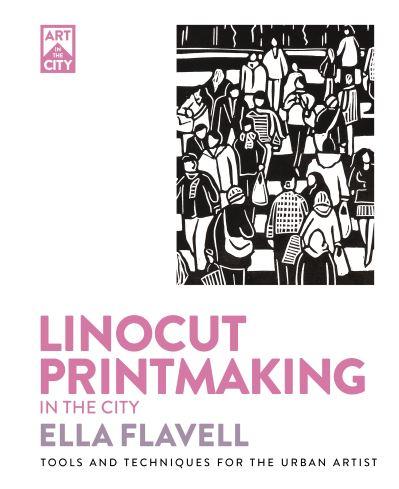 Linocut Printmaking in the City