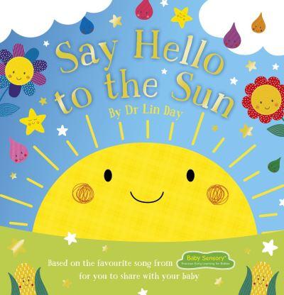 Say Hello To the Sun