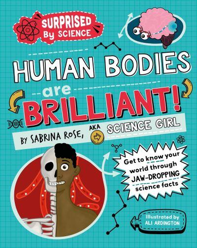 Human Bodies Are Brilliant!