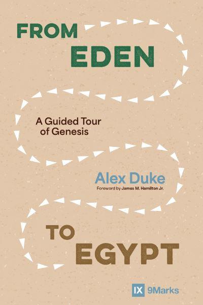 From Eden To Egypt