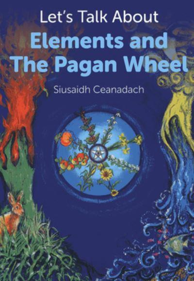 Let's Talk About Pagan Elements and the Wheel of the Year