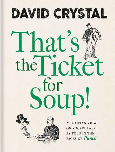 That's the Ticket For Soup!