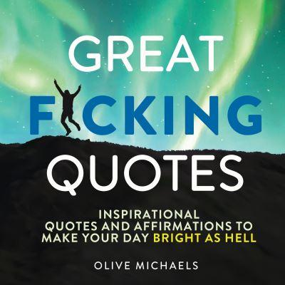 Great F*Cking Quotes