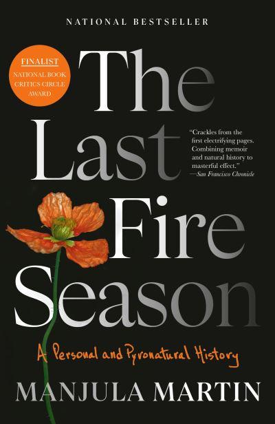 Last Fire Season, The