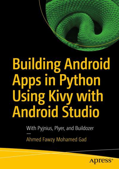 Building Android Apps in Python Using Kivy With Android Studio