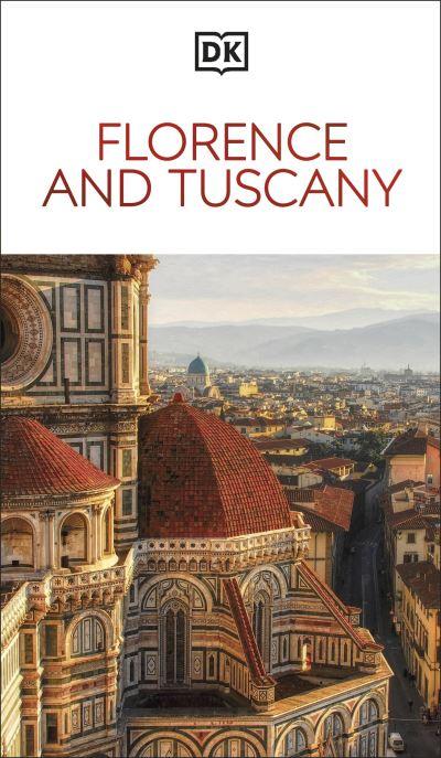 Florence and Tuscany