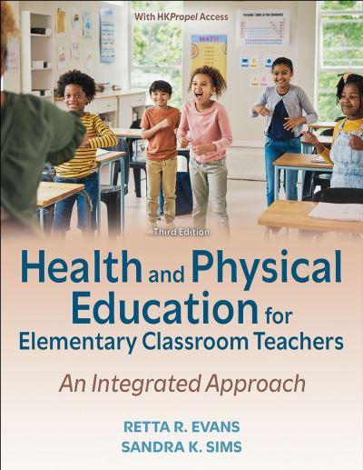 Health and Physical Education For Elementary Classroom Teachers