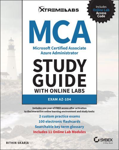MCA Microsoft Certified Associate Azure Administrator Study Guide